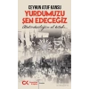 Yurdumuzu Şen Edeceğiz