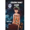 Yüreğime İkamet Edenim