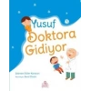 Yusuf Doktora Gidiyor