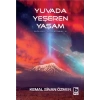 Yuvada Yeşeren Yaşam