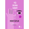 Yüz Okuma Sanatı - 3