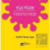 Yüz Yüze