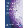 YÜZEYSEL SU KALİTESİ MODELLEME - Surface Water-Quality Modeling
