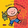 Yüzüm ve Vücudum