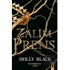 Zalim Prens - Peri Halkı Serisi 1. Kitap