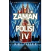 Zaman Polisi 4: Zamanı Geldi