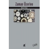 Zaman Üzerine