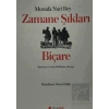 Zamane Şıkları - Biçare