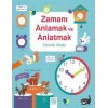 Zamanı Anlamak ve Anlatmak Etkinlik Kitabı