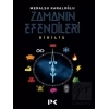 Zamanın Efendileri - Diriliş