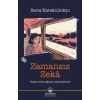 Zamansız Zeka