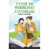 Zamir ve Mendildeki Atasözleri