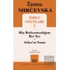 Zanina Mircevska Toplu Oyunları 1