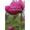 Zara’nın Aydın Gülü