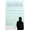 Zaten Herkes Bir Denizdir Doğuştan
