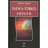Zazaca-Türkçe Sözlük