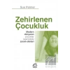 Zehirlenen Çocukluk