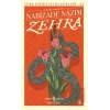 Zehra (Günümüz Türkçesiyle)