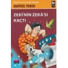 Zeki’nin Zekası Kaçtı