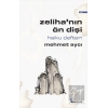 Zeliha’nın Ön Dişi
