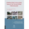 Zeminlerde Sıvılaşma Analiz ve İyileştirme Yöntemleri