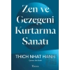 Zen ve Gezegeni Kurtarma Sanatı