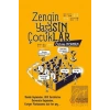 Zengin Yaşasın Çocuklar