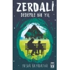 Zerdali - Dedemle Bir Yıl