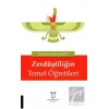 Zerdüştiliğin Temel Öğretileri