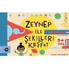 Zeynep ile Şekilleri Keşfet