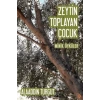 Zeytin Toplayan Çocuk