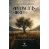 Zeytinliğin Sırrı - Reisin Kararı
