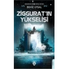 Zigguratın Yükselişi