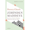 Zihinden Maddeye