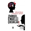Zihinsel Engelli Çocuklar