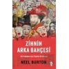 Zihnin Arka Bahçesi