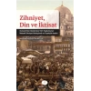 Zihniyet Din ve İktisat