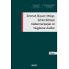 Zimmet, Rüşvet, İrtikap, Görevi Kötüye Kullanma Suçları ve Yargılama Usulleri