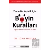 Zinde Bir Yaşlılık İçin Beyin Kuralları