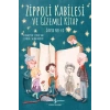 Zippoli Kabilesi ve Gizemli Kitap