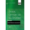 Ziraat, Orman ve Su Ürünleri Alanında Uluslararası Araştırmalar VII