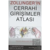 Zollingerin Cerrahi Girişimler Atlası