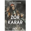 Zor Karar