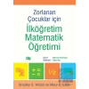 Zorlanan Çocuklar İçin İlköğretim Matematik Öğretimi