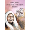 Zübeyde Hanımın Çilesi