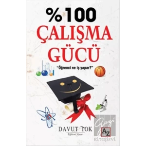 %100 Çalışma Gücü