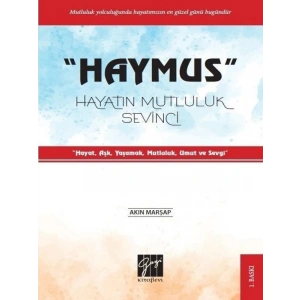 HAYMUS - Hayatın Mutluluk Sevinci - Akın Marşap