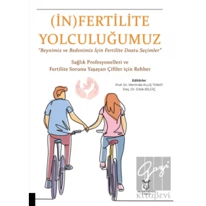 (İn) Fertilite Yolculuğumuz
