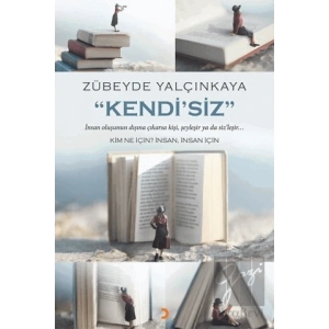 “Kendi’Siz”