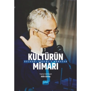 “Kültürün Mimarı” Bozkurt Güvenç’e Armağan